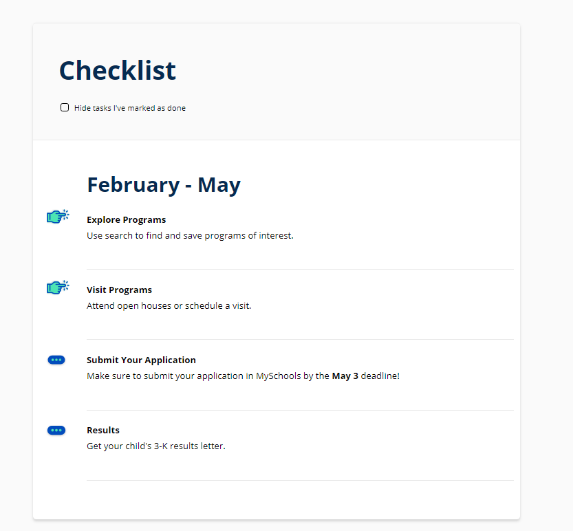 有一個 CheckList Page,基本上教育局建議家長除了查詢 3-K Program 之外,也去現場參加這些學校的 Open House、或預約個別參觀,這樣也可以幫助您安排學校的志願順序。